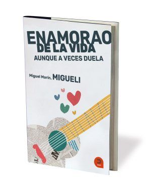 Enamorao de la Vida, aunque a veces duela