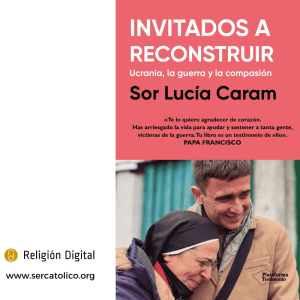 Invitados a reconstruir. Sor Lucia Caram